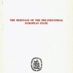 The Heritage of the Pré-industrial European state