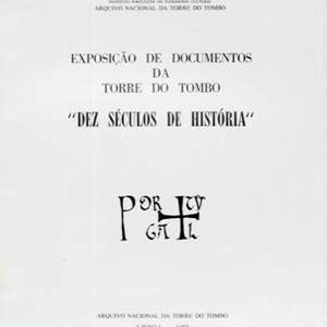 Catálogo da Exposição da TT "Dez Séculos de História",