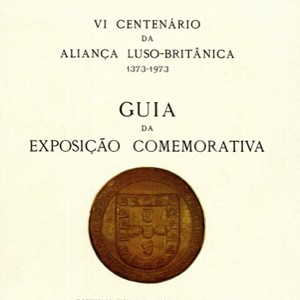 VI Cent. Aliança Luso-Britânica 1373/1973 –