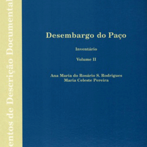 Inventário - Desembargo Paço Vol. I