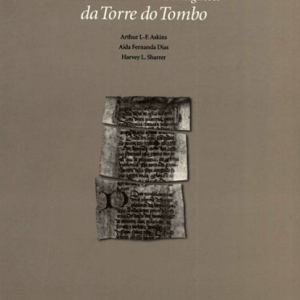 Fragmentos de Textos Medievais Portugueses na Torre do Tombo